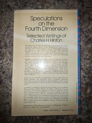 Speculations on the Fourth Dimension: Selected Writings of Charles .H. Hinton