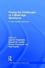 Facing the Challenges of a Multi-Age Workforce : A Use-Inspired Approach, Har…