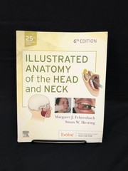 Illustrated Anatomy of the Head and Neck By Margaret J. Fehrenbach Paperback