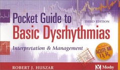 Pocket Guide to Basic Dysrhythmias – paperback Huszar MD, Robert J.