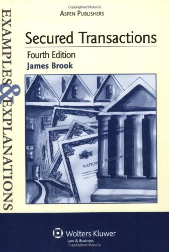 Secured Transactions (Examples & Explanations)