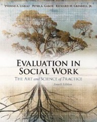 Evaluation in Social Work: The Art and- 9780195308068, paperback, Yvonne A Unrau