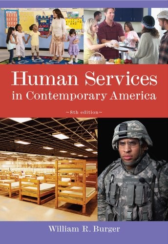 Human Services in Contemporary – VERY GOOD