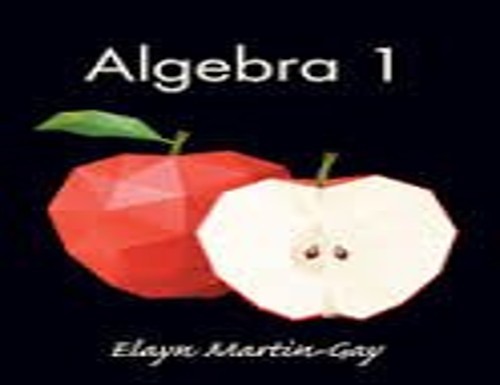 ALGEBRA 1, K Elayn Martin-Gay