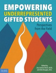 Empowering Underrepresented Gifted Students: Perspectives from the Field (Free S