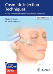 Cosmetic Injection Techniques: A Text and Video Guide to Neurotoxins and Fil…