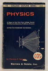 Physics #21 College Outline Series 1956 Barnes & Noble Clarence Bennett 208 Pgs.