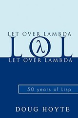 LET OVER LAMBDA By Doug Hoyte *Excellent Condition*