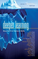 Deeper Learning: Beyond 21st Century Skills (Leading Edge)