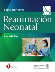 Libro de texto sobre reanimaci�n neonatal, 8.a edici�n (NRP) by American Academy