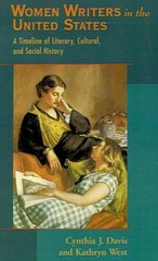 Women Writers in the United States: A Timeline of Literary, Cultural, and Social