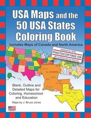 USA Maps and the 50 USA States Coloring Book: Includes Maps of Canada and North