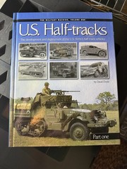 U. S. Half-Tracks: Part 1: The Development – Hardcover, by David Doyle – Good