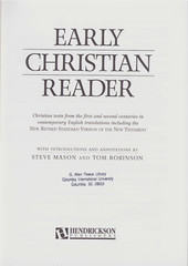 EARLY CHRISTIAN READER By Steve Mason & Thomas A. Robinson [Hardcover with DJ]