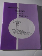Pathway Publishers Grade 7 Workbook for “Seeking True Values” Student Workbook