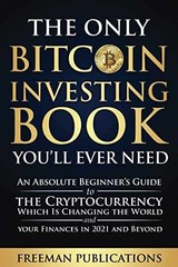 The Only Bitcoin Investing Book – Paperback, by Publications Freeman – Very Good