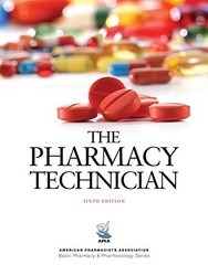 The Pharmacy Technician, 6e (American Pharmacists Association Basic – ACCEPTABLE