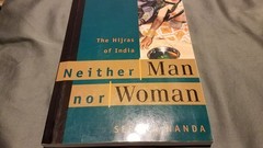 Neither Man Nor Woman: The Hijras of India by Nanda