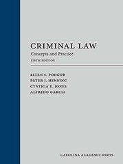 Criminal Law: Concepts and – Hardcover, by Podgor Ellen; Henning – Very Good