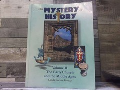 The Mystery of History: The Early Church and the Middle Ages by Hobar, Linda La