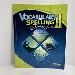 Abeka Spelling II Vocabulary Poetry Student Quizzes 6th Edition for 8th Grade