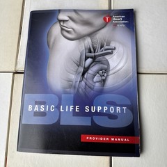 BLS (Basic Life Support) Provider Manual [Paperback] American Heart Association