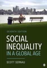 Social Inequality in a Global Age by Sernau