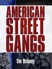 American Street Gangs – 0131710796, paperback, Tim Delaney