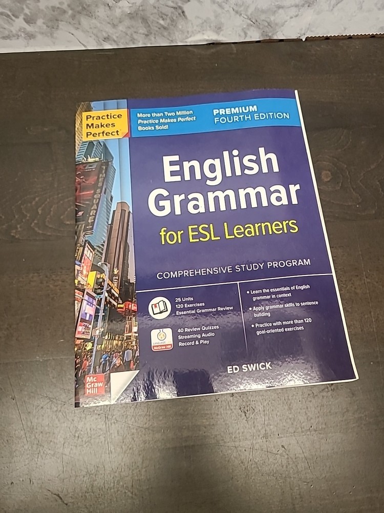 Ed Swick Practice Makes Perfect: English Grammar for ESL