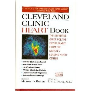 Cleveland Clinic Heart Book: The Definitive Guide for the Entire Family From th