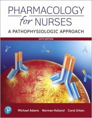 Pharmacology for Nurses : A Pathophysiologic Approach Paperback