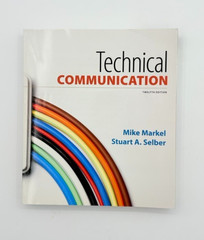 Technical Communication. 12th E. Markel & Selber. Bedford/st.martin’s. Paperback