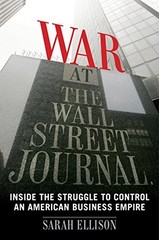 War at the Wall Street Journal: Inside the Struggle to Control