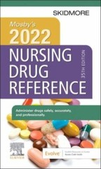 Mosby’s 2022 Nursing Drug Reference [Skidmore Nursing Drug Reference]