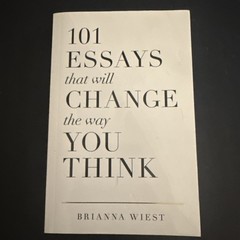 101 Essays That Will Change the Way You Think Book Brianna Wiest ~ Brand New