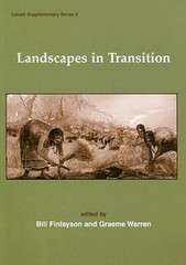 Landscapes in Transition (Levant Supplementary Series) – Warren, Graeme,Finlayso