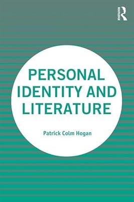 Personal Identity and Literature, Hogan, Patrick Colm, Used; Very Good Book