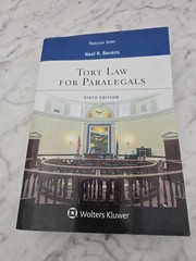 Tort Law for Paralegals Sixth Edition(Aspen Paralegal Series) by Neal R. Bevans