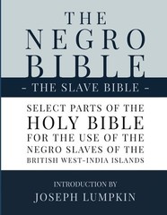 The Negro Bible – The Slave Bible (Paperback)
