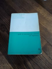 Guide to International Relations and Diplomacy by Michael Graham Fry