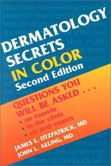 DERMATOLOGY SECRETS IN COLOR: QUESTIONS YOU WILL BE By James E. Fitzpatrick