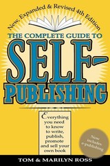 Complete Guide to Self Publishing: Everything You Need to Know to Write, Pub…