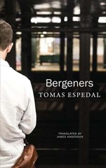 Bergeners by Tomas Espedal Uncorrected Page Proof NEW