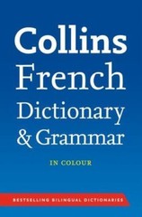 Collins French Dictionary and Grammar; Collins D- 0007323158, paperback, Collins