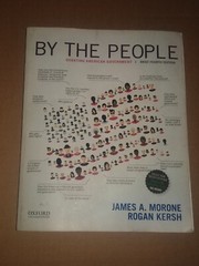 By the People Debating American Government, Brief 4th Edition by Morone