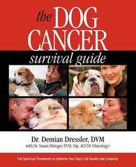 The Dog Cancer Survival Guide: Full Spectrum Treatments to Optimize Your Dog…
